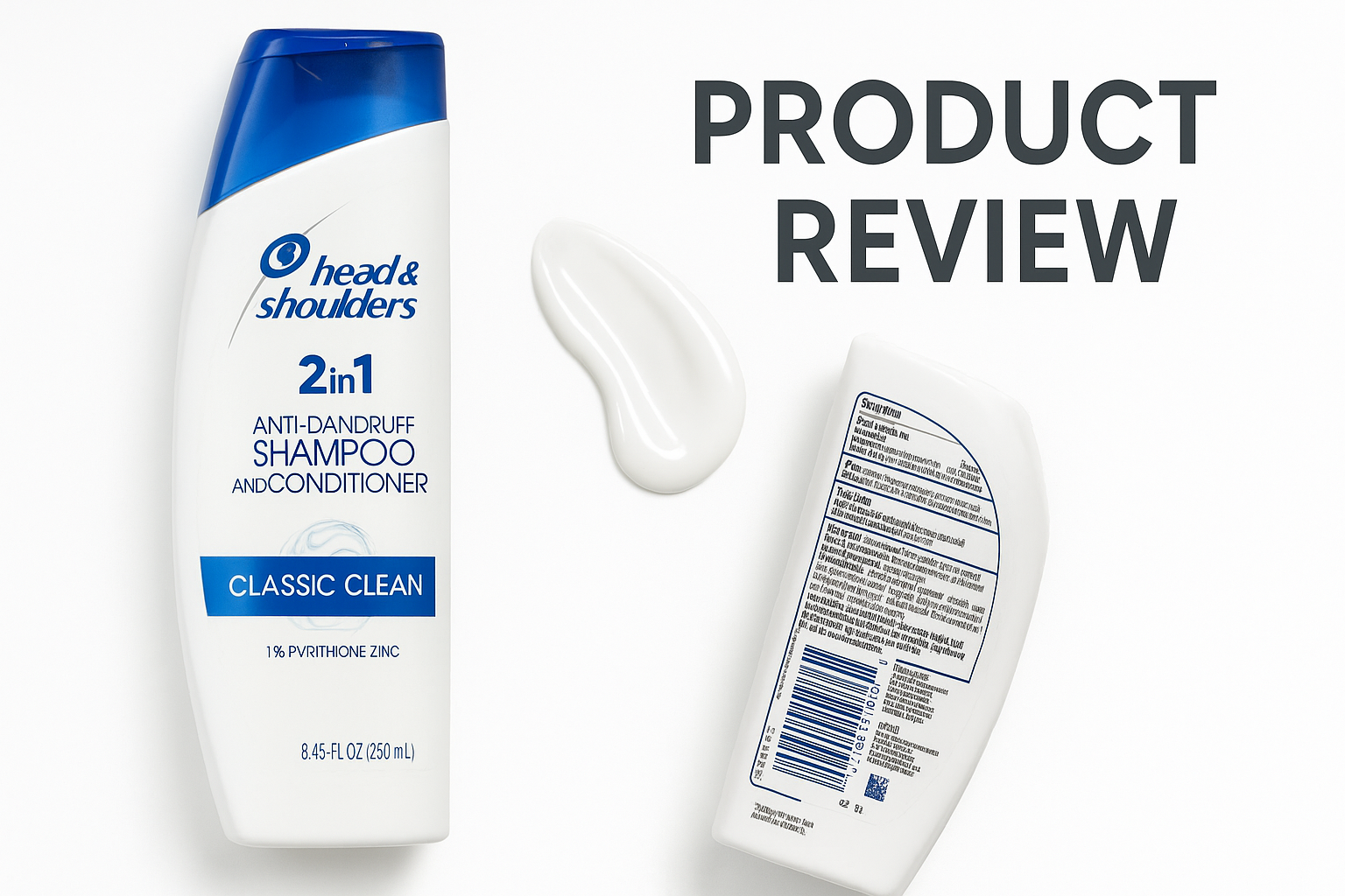Head & Shoulders Classic Clean 2‑in‑1 Review: Reliable Everyday Dandruff Control in One Step